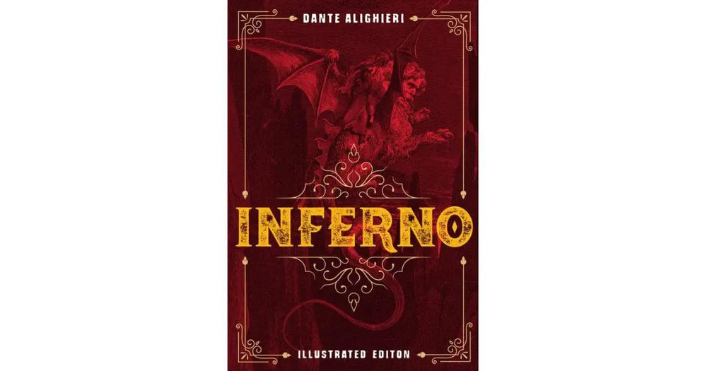 Inferno: Illustrated Edition by Dante Alighieri