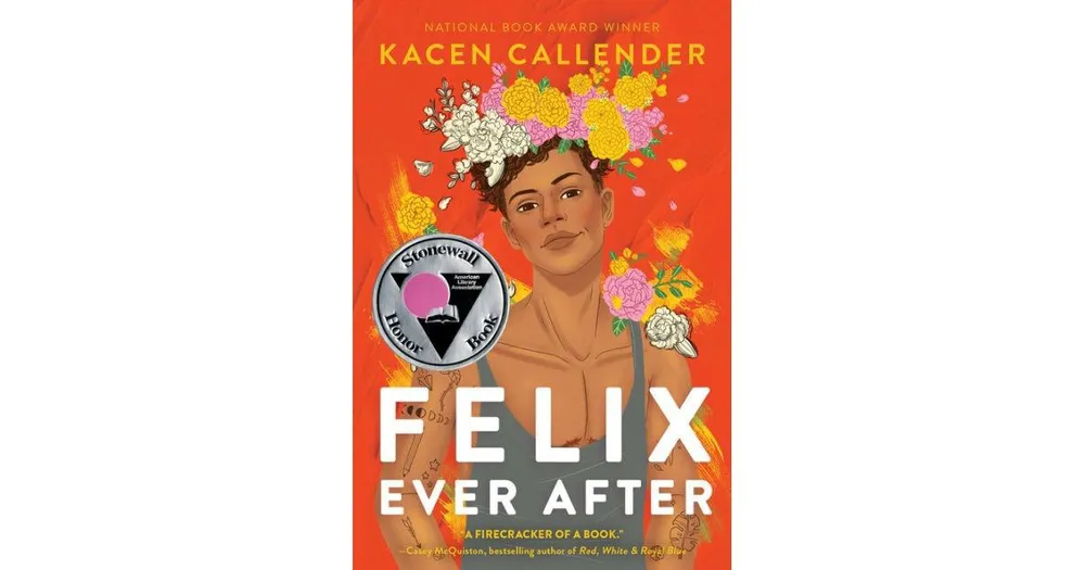 Felix Ever After by Kacen Callender