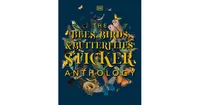 The Bees, Birds & Butterflies Sticker Anthology by Dk