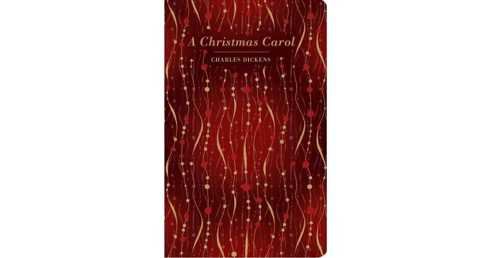 A Christmas Carol by Charles Dickens