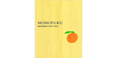 Momofuku: A Cookbook by David Chang