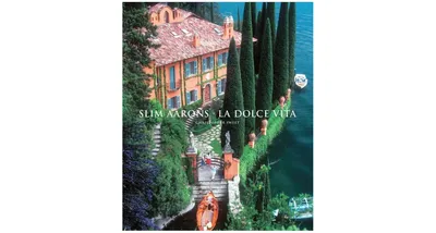 Slim Aarons: La Dolce Vita by Christopher Sweet