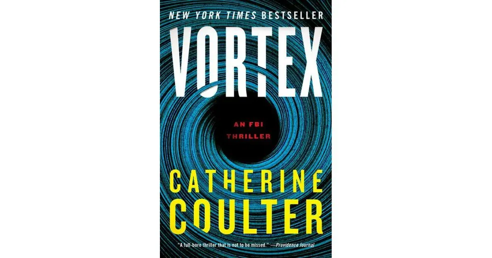 Vortex (Fbi Series #25) by Catherine Coulter