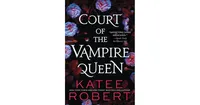 Court of the Vampire Queen by Katee Robert