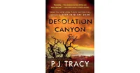 Desolation Canyon: A Mystery by P. J. Tracy