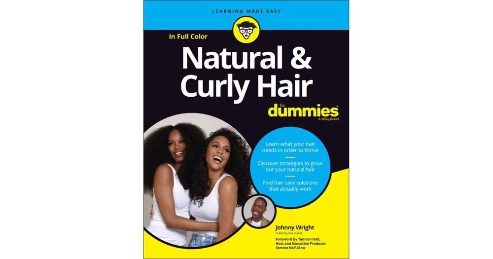 Natural & Curly Hair For Dummies by Johnny Wright