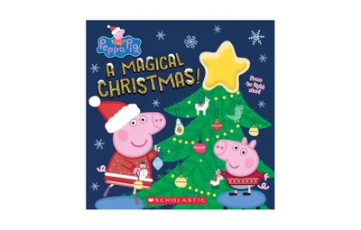 A Magical Christmas! (Peppa Pig) by Cala Spinner