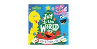 Joy to the World: 25 Days of Christmas on Sesame Street by Sesame Workshop