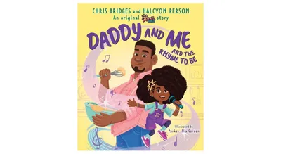 Daddy and Me and the Rhyme to Be (A Karma's World Picture Book) by Chris Bridges