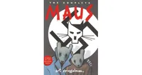 The Complete Maus: A Survivor's Tale by Art Spiegelman