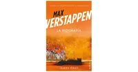 Max Verstappen. La biografA­a by James Gray