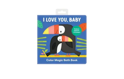 I Love You, Baby Color Magic Bath Book by Mudpuppy