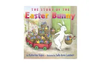 The Story of the Easter Bunny by Katherine Tegen