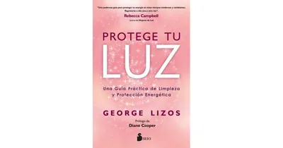Protege tu luz by George Lizos