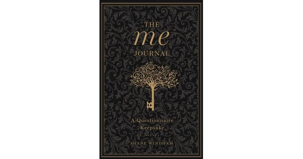 The Me Journal: A Questionnaire Keepsake by Shane Windham