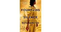 The Fountains of Silence by Ruta Sepetys