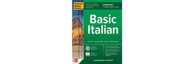 Practice Makes Perfect: Basic Italian, Premium Third Edition by Alessandra Visconti