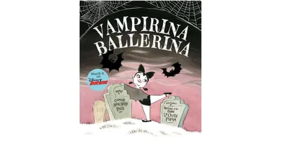 Vampirina Ballerina by Anne Marie Pace