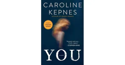 You (You Series #1) by Caroline Kepnes