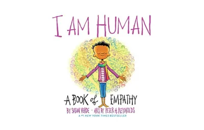 I Am Human: A Book of Empathy by Susan Verde