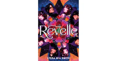 Revelle by Lyssa Mia Smith