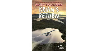Brian's Return (Brian's Saga Series #4) by Gary Paulsen