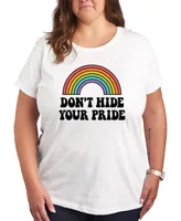 Hybrid Apparel Trendy Plus Rainbow Don't Hide Your Pride Graphic T-shirt