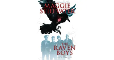 The Raven Boys (Raven Cycle Series #1) by Maggie Stiefvater