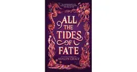 All the Tides of Fate by Adalyn Grace
