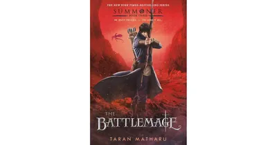 The Battlemage (Summoner Trilogy Series #3) by Taran Matharu