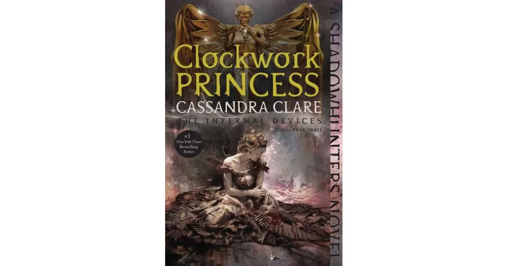 Princess　Clockwork　(Infernal　Hawthorn　Devices　Series　Cassandra　#3)　Clare　by　Mall　Barnes　Noble