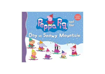 Peppa Pig and The Day at Snowy Mountain by Candlewick Press