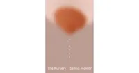 The Nursery: A Novel by Szilvia Molnar