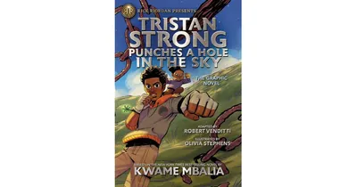 Tristan Strong Punches a Hole in the Sky: The Graphic Novel by Kwame Mbalia