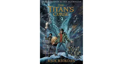 The Titan's Curse: The Graphic Novel (Percy Jackson and the Olympians Series) by Rick Riordan