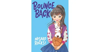 Bounce Back by Misako Rocks!