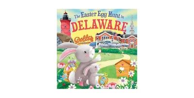 The Easter Egg Hunt in Delaware by Laura Baker