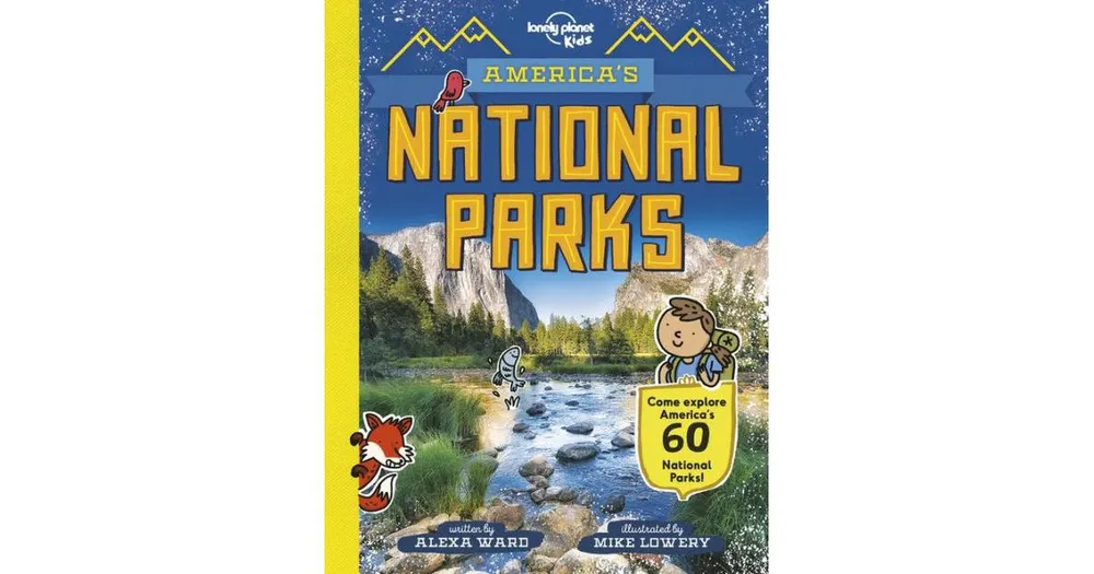 America's National Parks by Alexa Ward