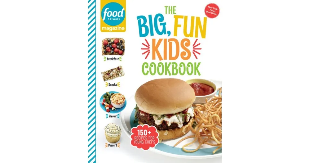 Food Network Magazine The Big, Fun Kids Cookbook