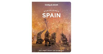 Lonely Planet Experience Spain 1 by Sally Davies