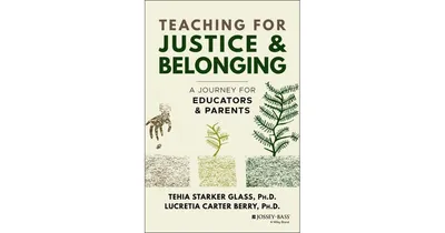 Teaching for Justice and Belonging