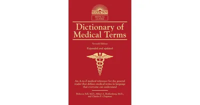 Dictionary of Medical Terms by Rebecca Sell M.d.