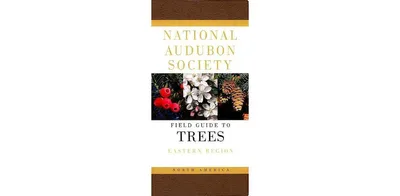 National Audubon Society Field Guide to North American Trees-e