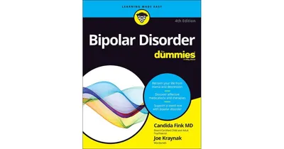 Bipolar Disorder For Dummies by Candida Fink