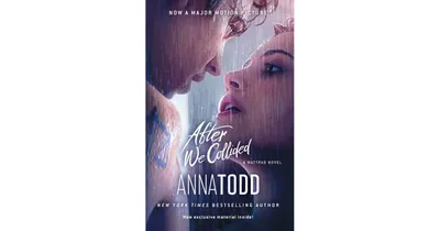 After We Collided (After Series #2) by Anna Todd