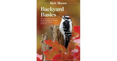 Birds and Blooms Backyard Basics
