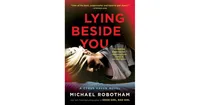 Lying Beside You by Michael Robotham