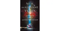 Letters from an Astrophysicist by Neil deGrasse Tyson