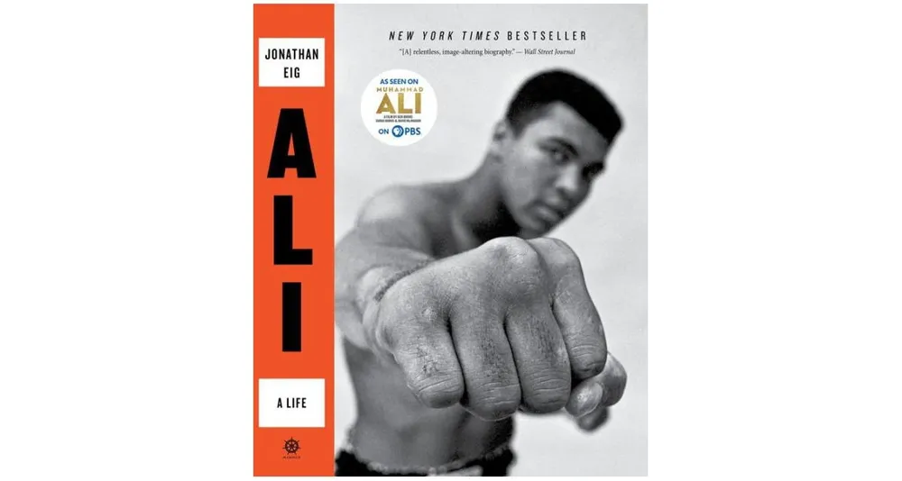 Ali- A Life by Jonathan Eig