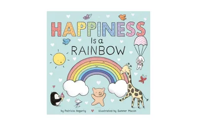 Happiness Is a Rainbow by Patricia Hegarty